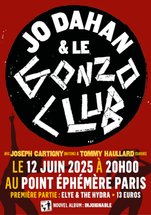 Jo Dahan & Le Gonzo Club en concert